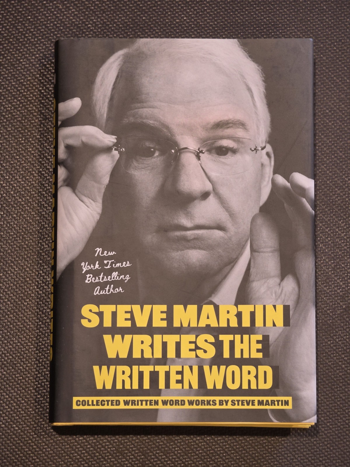 SIGNED Steve Martin Writes The Written Word 2025 HC Book 1st/1st Autographed NEW