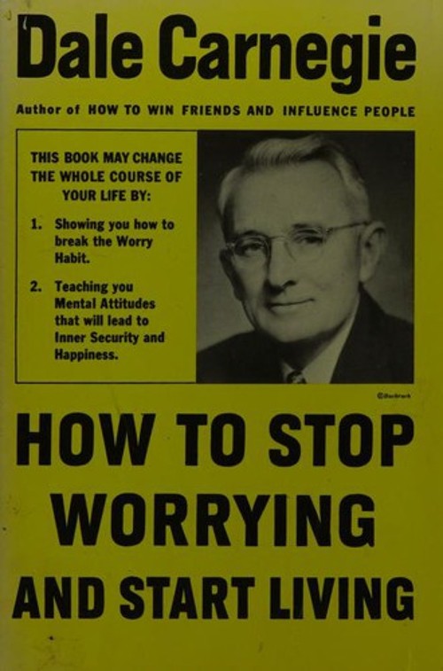 How to Stop Worrying and Start Living Hardcover Dale Carnegie