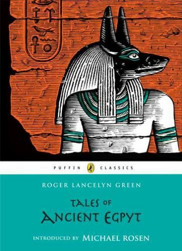 Tales of Ancient Egypt by Green, Roger Lancelyn