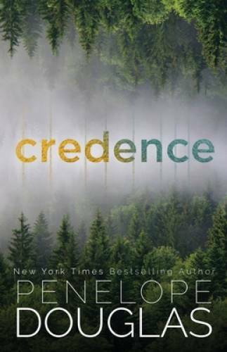 Credence – Paperback By Douglas, Penelope – GOOD