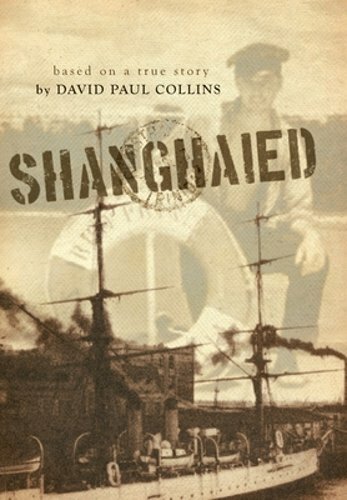 Shanghaied by David Paul Collins: New