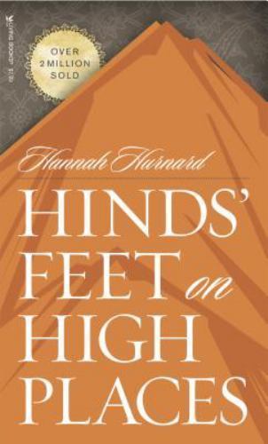 Hinds’ Feet on High Places – Hannah Hurnard, 0842314296, paperback