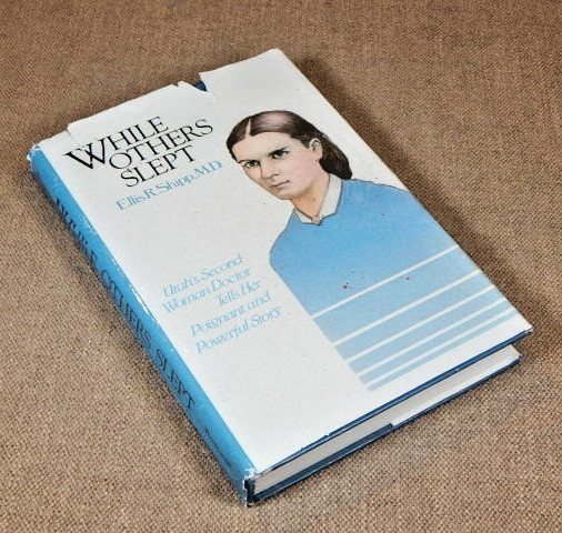 While Others Slept : Autobiography and Journal of Ellis Reynolds Shipp
