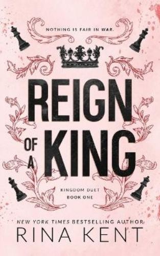 Rina Kent Reign of a King (Paperback) Kingdom Duet Special Edition