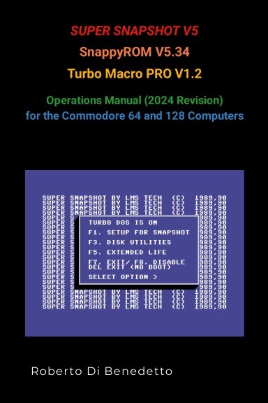 Super Snapshot V5, SnappyROM V5.34 and Turbo Macro PRO V1.2 Opera
