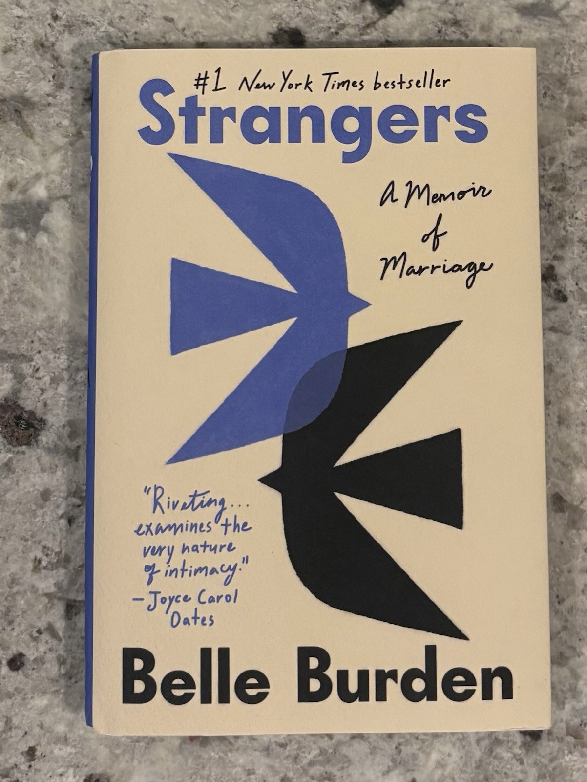 Strangers : A Memoir of Marriage by Belle Burden SIGNED TITLE 1st/6th