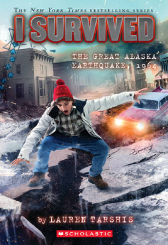 I Survived the Great Alaska Earthquake, 1964 (I Survived 23) – Paperback – GOOD