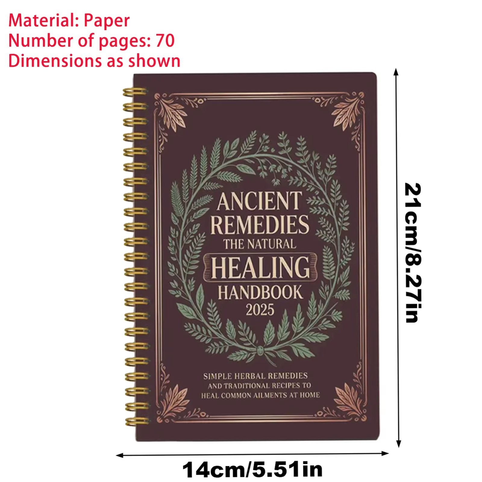 The Natural Healing Handbook, Spiral-Bound Guide for Herbal Remedies and Natural