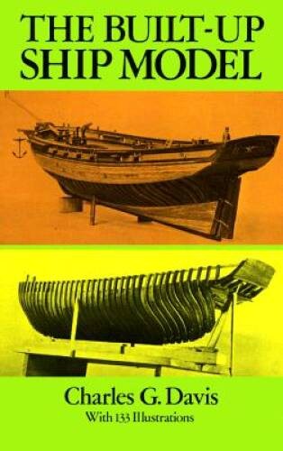 The Built-Up Ship Model (Dover Woodworking) – Paperback – GOOD