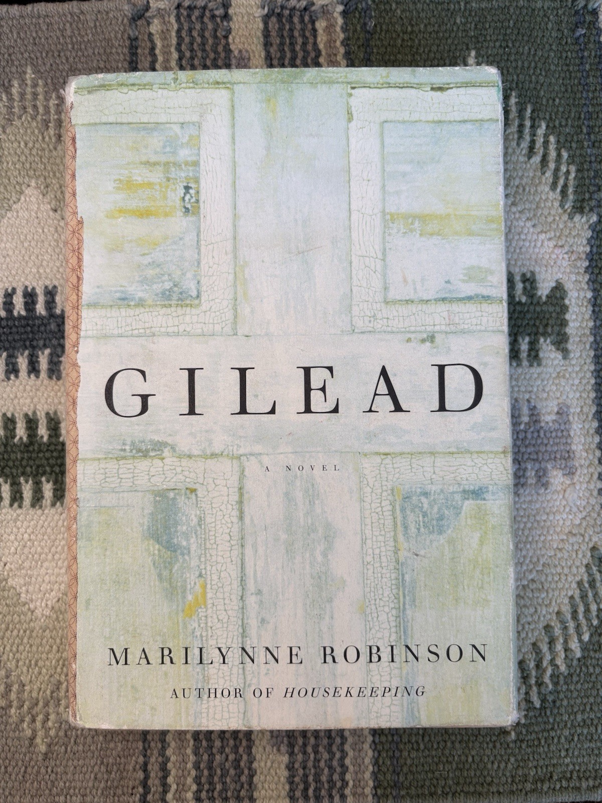 Gilead by Marilynne Robinson — First Edition, First Printing (2004)