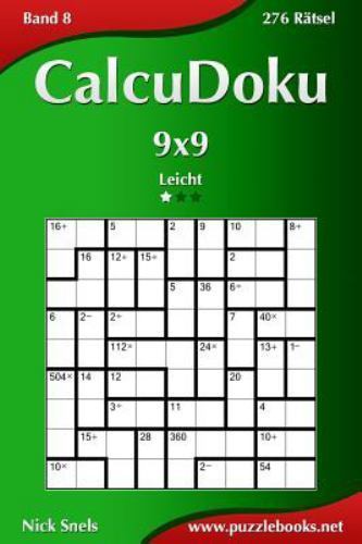 Calcudoku Leicht : 276 Rätsel, Paperback by Snels, Nick, Brand New, Free ship…