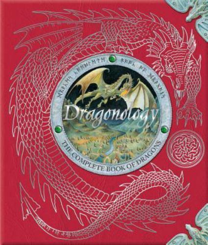 Dragonology: The Complete Book of Dragons (Ologies) – Hardcover – GOOD