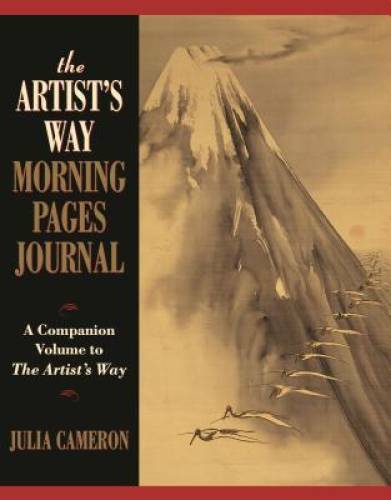 The Artist’s Way Morning Pages Journal: A Companion Volume to the Artis – GOOD