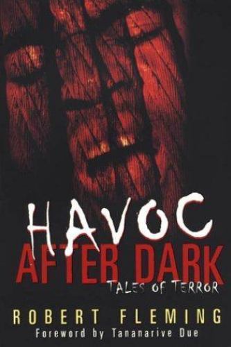 Havoc After Dark: Tales of Terror by Fleming, Robert, Very Good Book