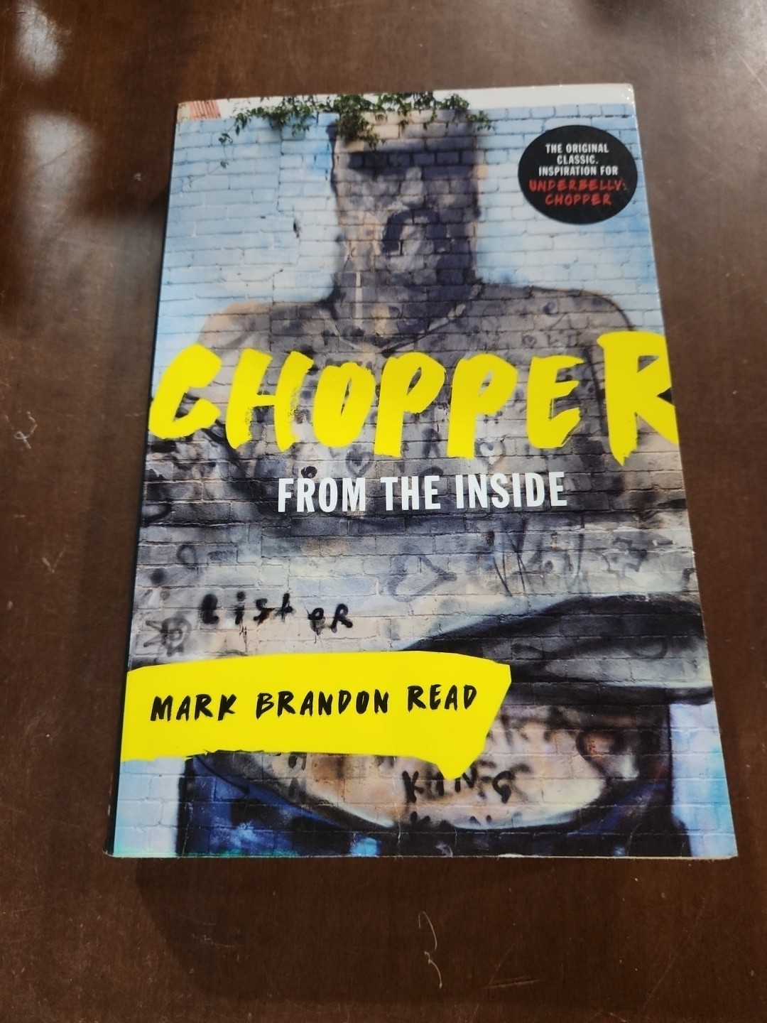 From the Inside: Chopper 1: TV Tie-In by Mark Brandon Chopper Read…