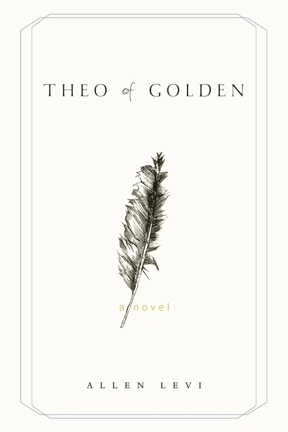 Perfect Book for Gift – Theo of Golden By Allen Levi Paperback USA Stock
