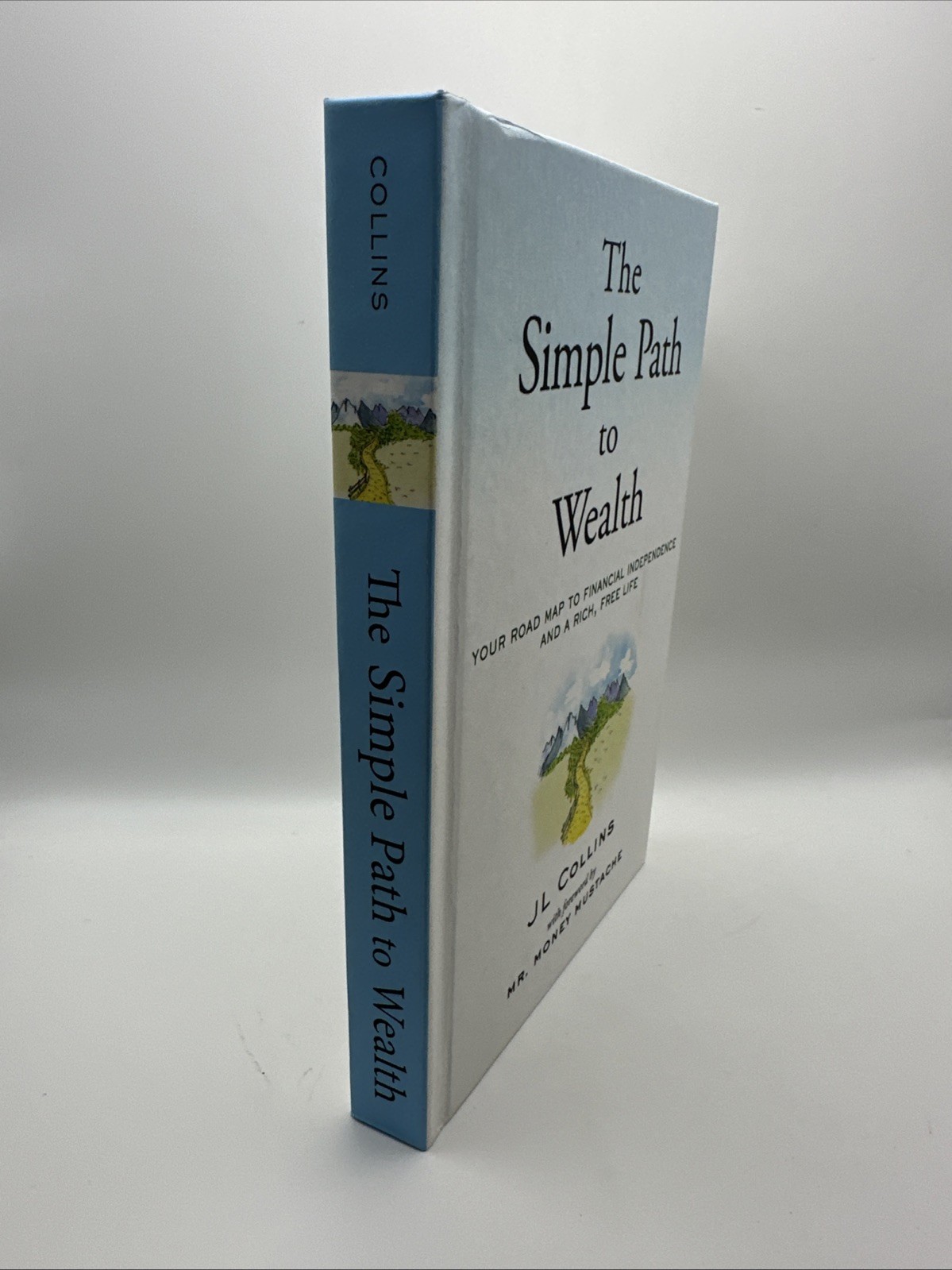 The Simple Path to Wealth by JL Collins (Hardcover, 2016, UNMARKED!) FREE SHIP!
