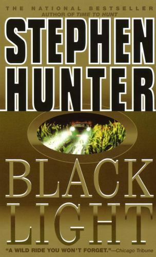 Black Light; Bob Lee Swagger – paperback, Stephen Hunter, 044022313X