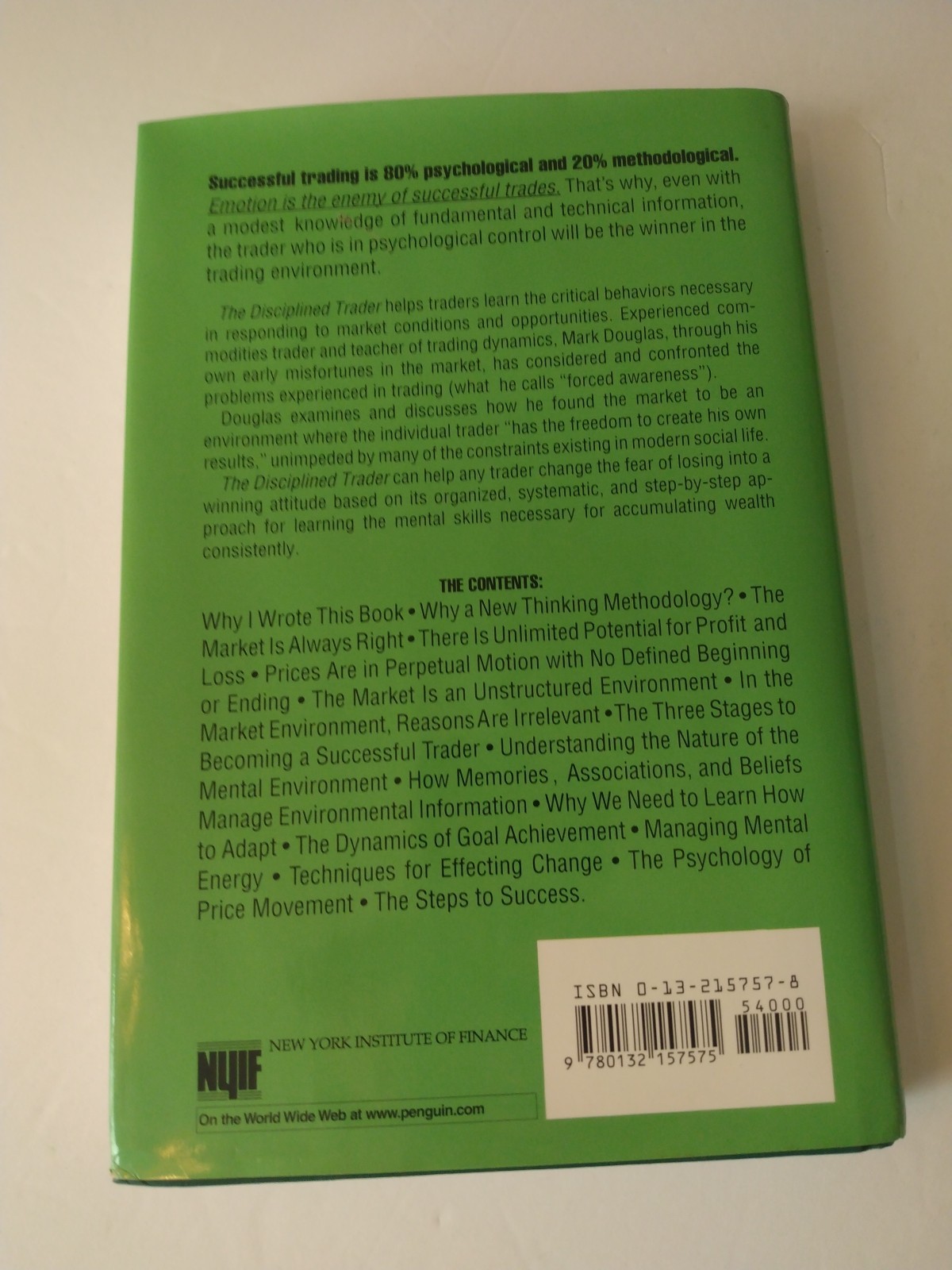 The Disciplined Trader: Developing Winning Attitudes by Mark Douglas 1990
