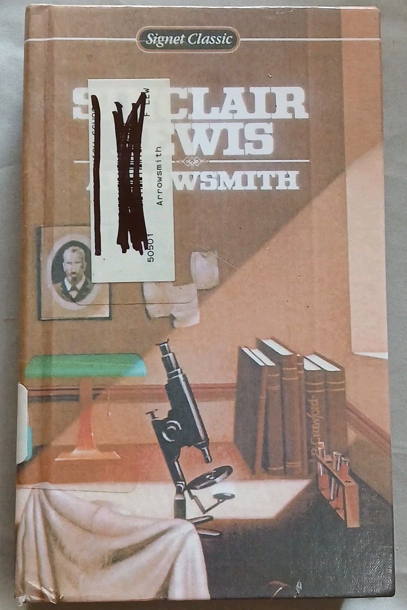 Arrowsmith by Sinclair Lewis Signet Classics 1980 Follettbound Hardcover