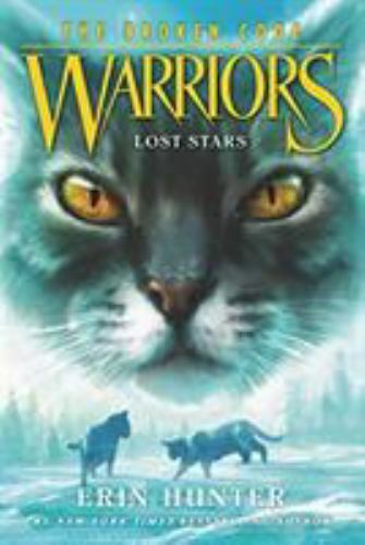Warriors: The Broken Code #1: Lost Stars – Paperback By Hunter, Erin – GOOD