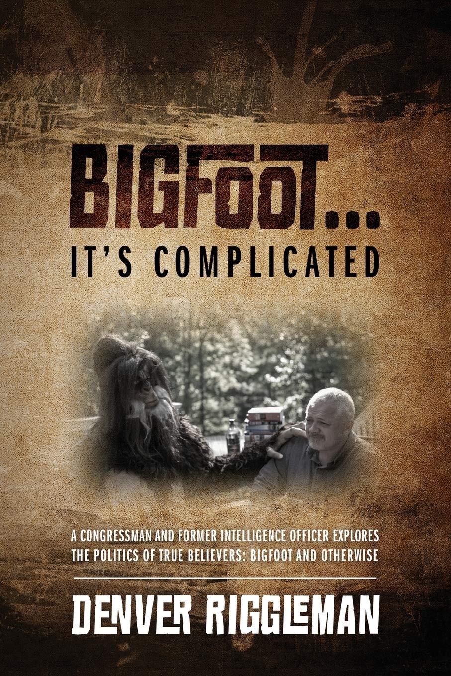 Bigfoot …. It’s Complicated