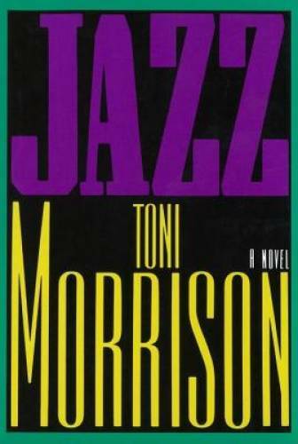 Jazz – Hardcover By Morrison, Toni – GOOD